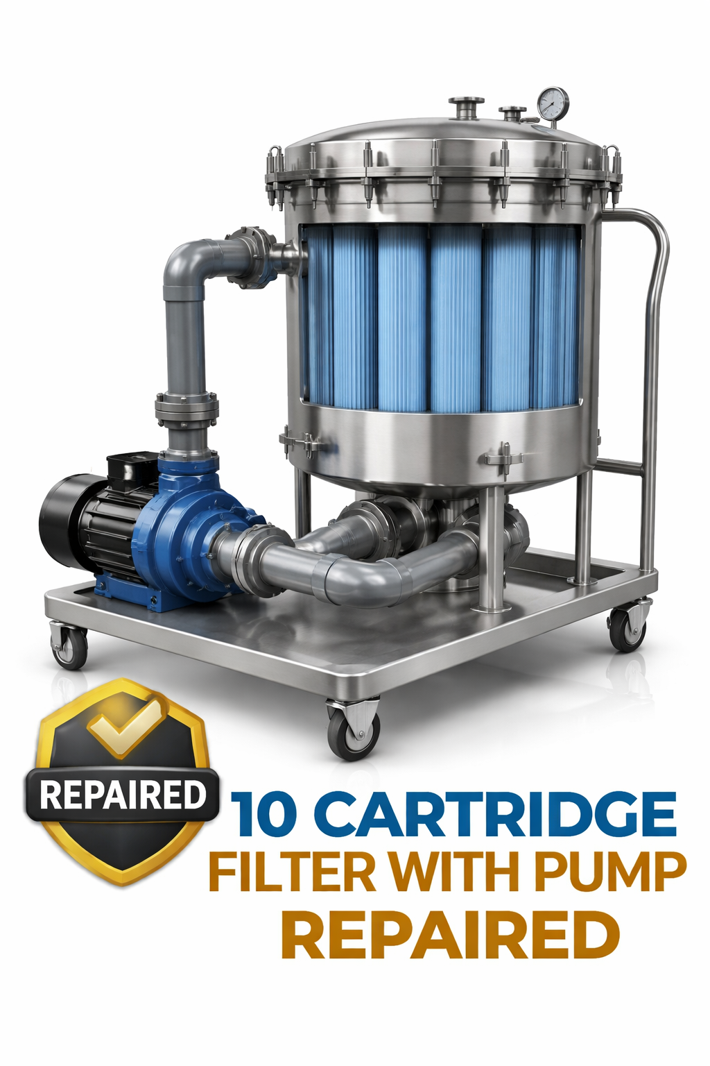 10 CARTRIDGE FILTER WITH PUMP REPAIRED
